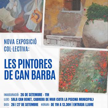 Les Pintores de Can Barba presenten una nova exposició col·lectiva